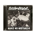 Make No Mistake CD